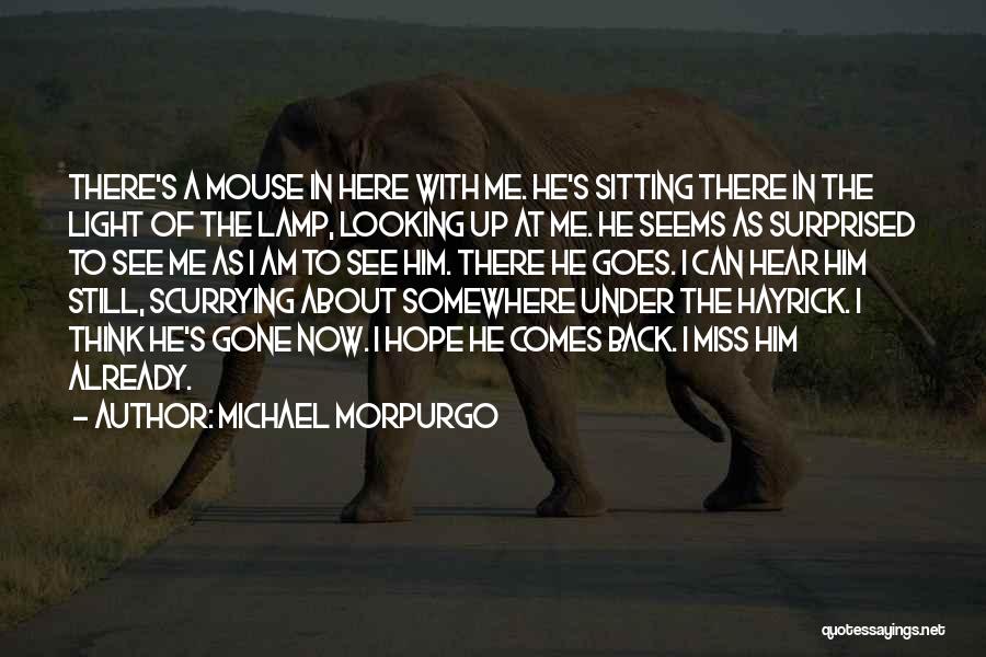 Michael Morpurgo Quotes 299549