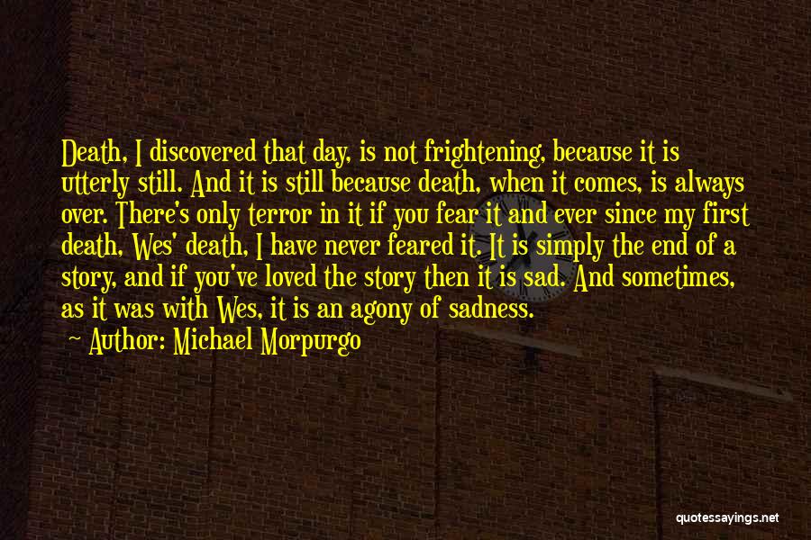 Michael Morpurgo Quotes 823390