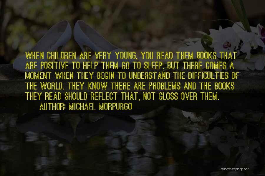 Michael Morpurgo Quotes 96724