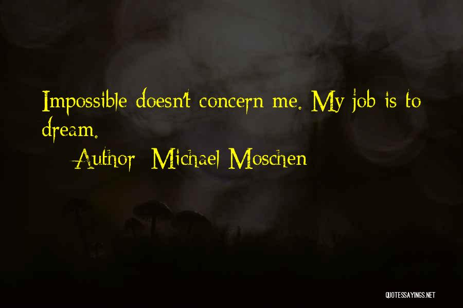 Michael Moschen Quotes 2200972