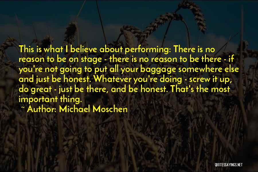 Michael Moschen Quotes 697424