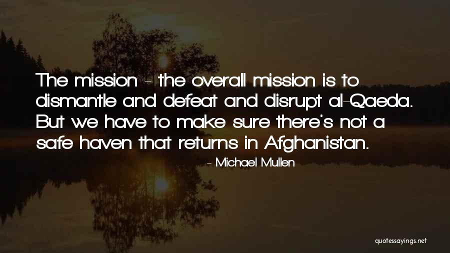 Michael Mullen Quotes 1855718