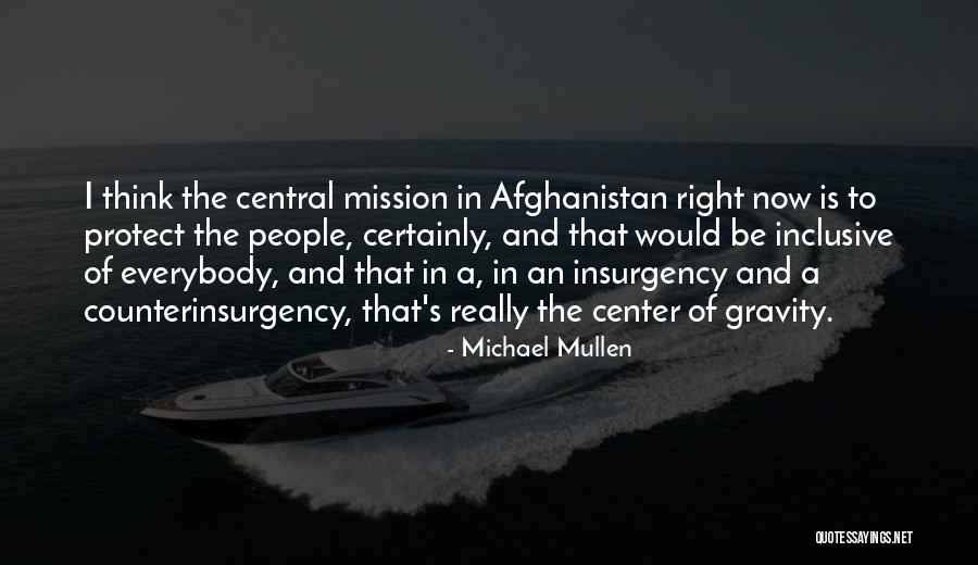 Michael Mullen Quotes 1900398 Michael Mullen Quotes 1900398
