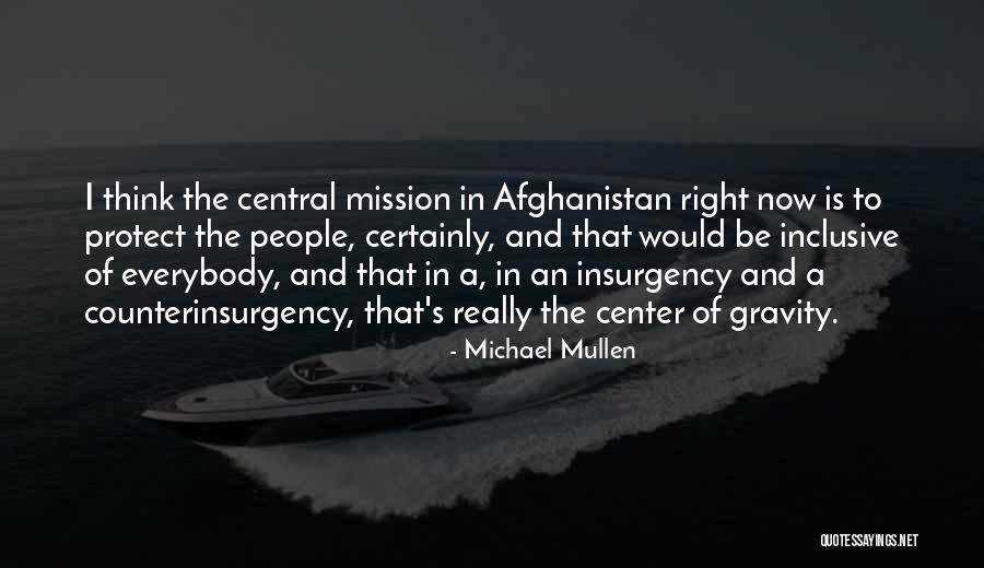 Michael Mullen Quotes 1900398