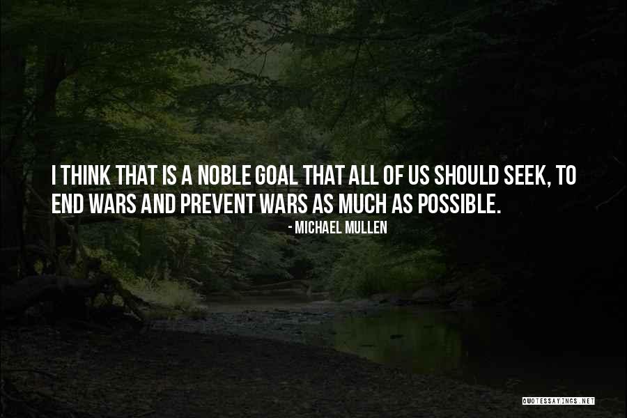 Michael Mullen Quotes 858528 Michael Mullen Quotes 858528