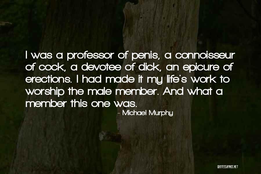 Michael Murphy Quotes 2176164 Michael Murphy Quotes 2176164