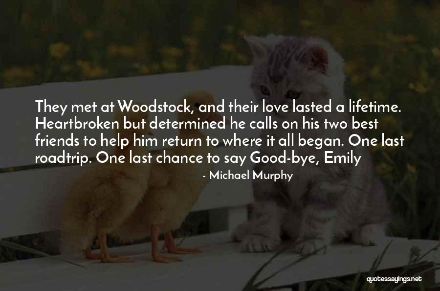 Michael Murphy Quotes 793808