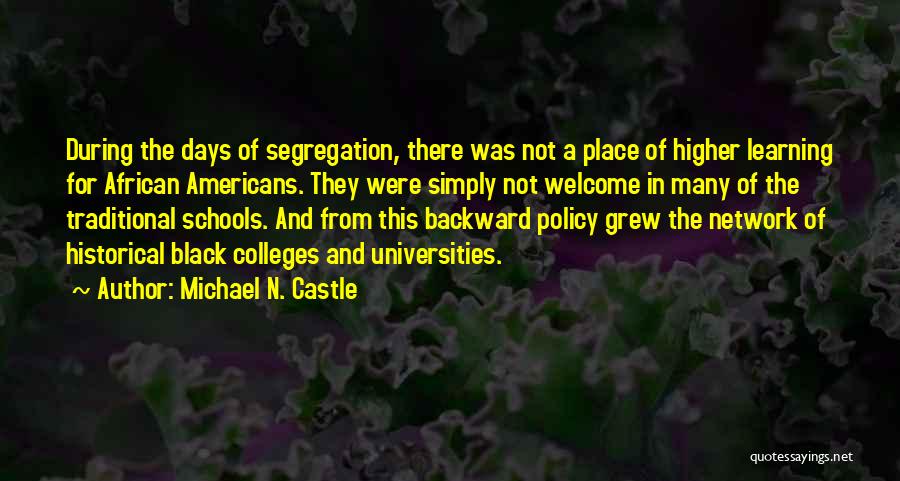 Michael N. Castle Quotes 1194661