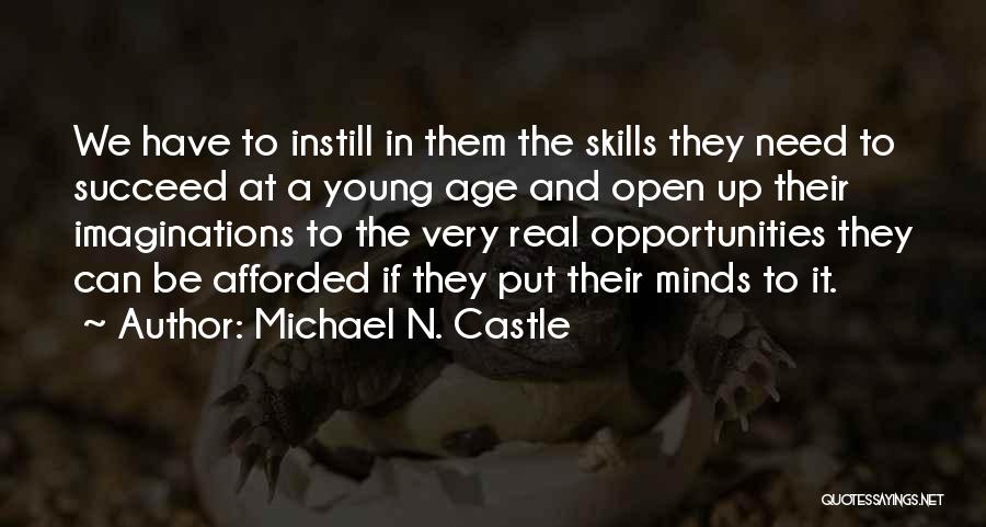 Michael N. Castle Quotes 871306