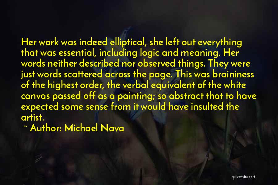 Michael Nava Quotes 1103315