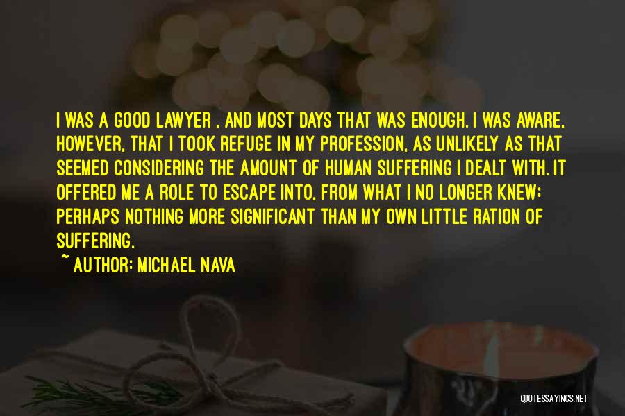 Michael Nava Quotes 1986611