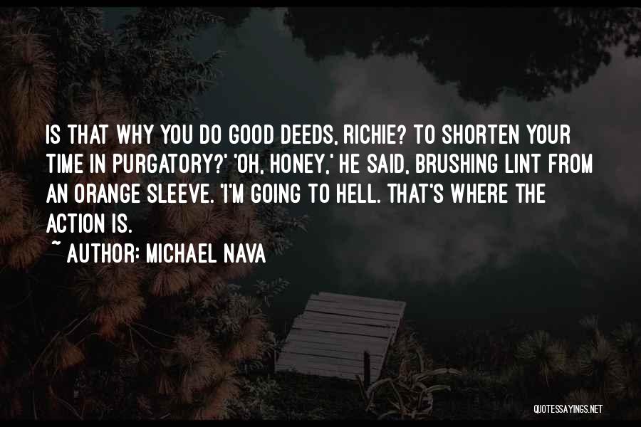 Michael Nava Quotes 452326