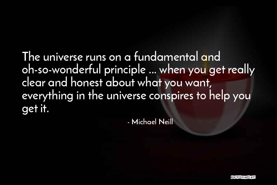 Michael Neill Quotes 1021788