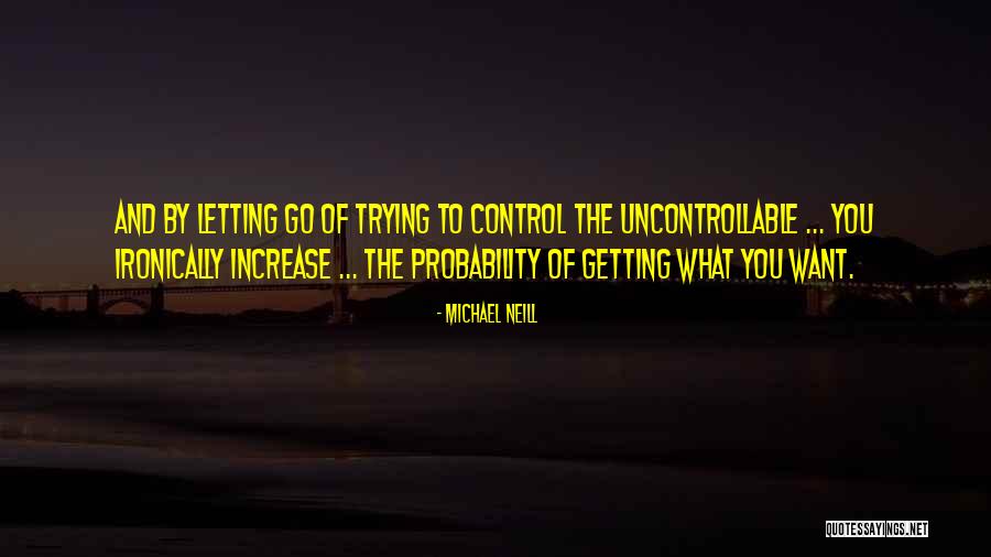 Michael Neill Quotes 357457 Michael Neill Quotes 357457