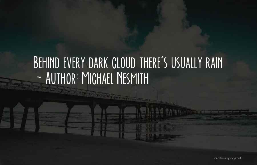 Michael Nesmith Quotes 1893770