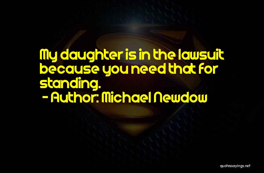 Michael Newdow Quotes 544766