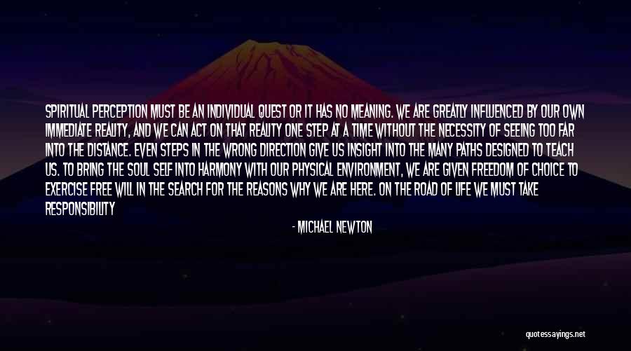 Michael Newton Quotes 1880250