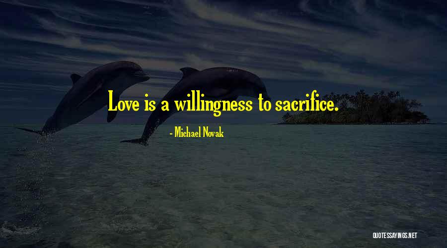 Michael Novak Quotes 1085352 Michael Novak Quotes 1085352