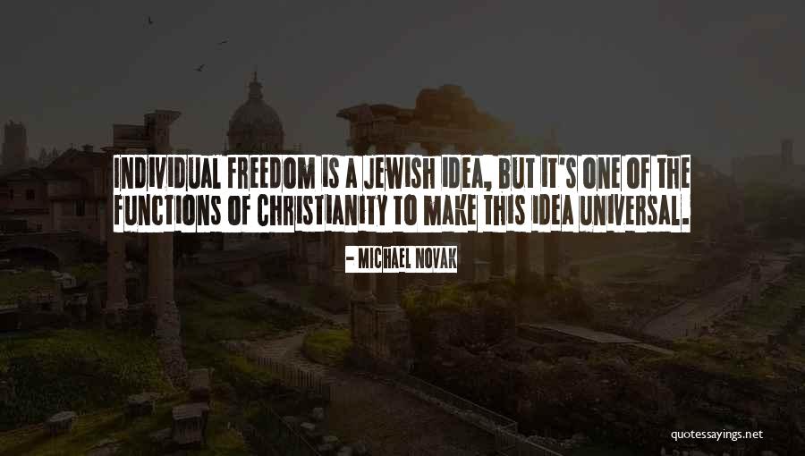 Michael Novak Quotes 1582025 Michael Novak Quotes 1582025