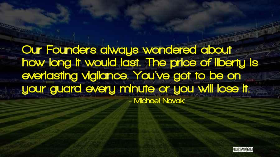 Michael Novak Quotes 1777526 Michael Novak Quotes 1777526