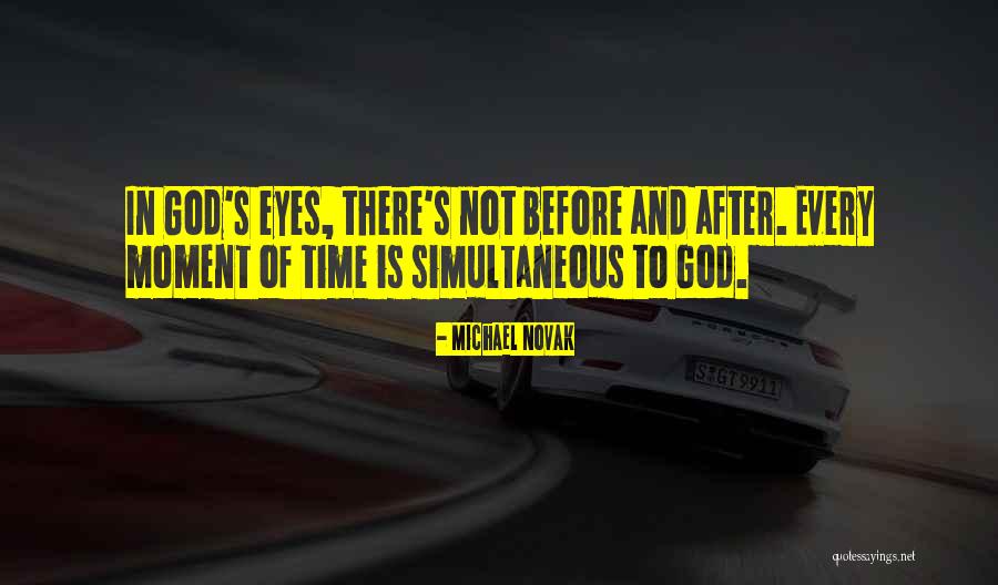 Michael Novak Quotes 1864848 Michael Novak Quotes 1864848