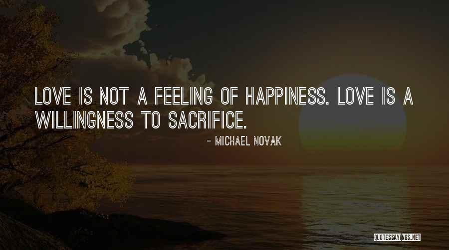 Michael Novak Quotes 1939573