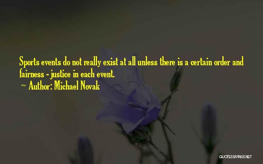 Michael Novak Quotes 2050586