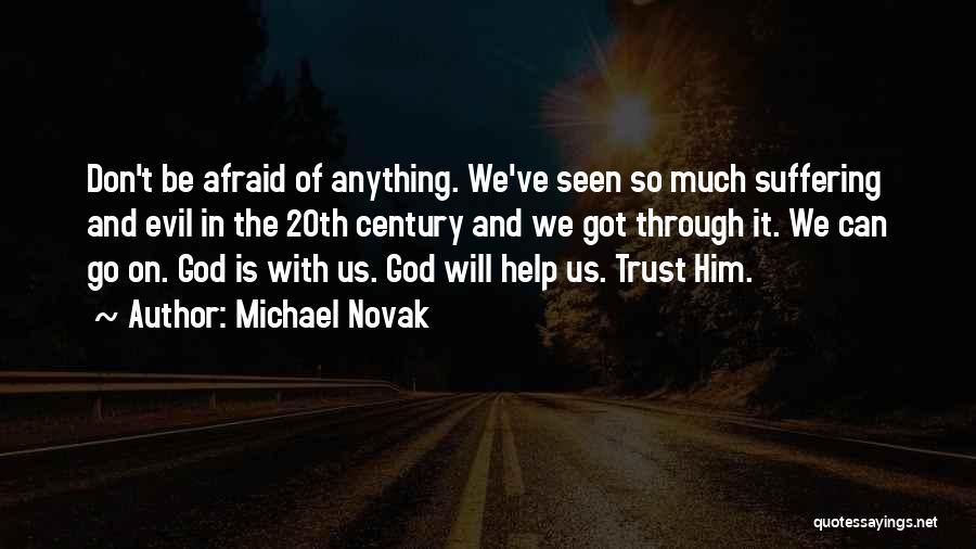 Michael Novak Quotes 2093943