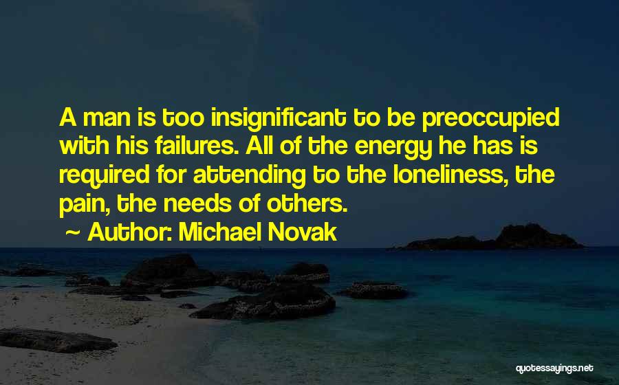 Michael Novak Quotes 2147662