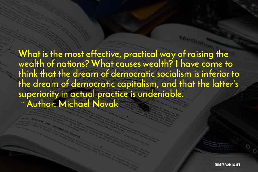 Michael Novak Quotes 2226398