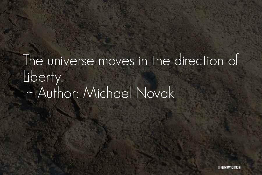Michael Novak Quotes 298229