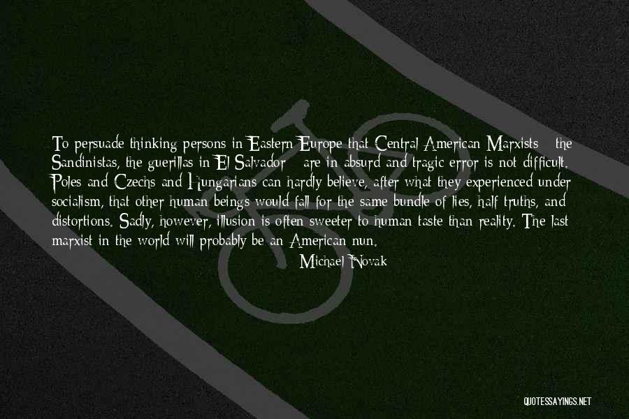 Michael Novak Quotes 476521 Michael Novak Quotes 476521
