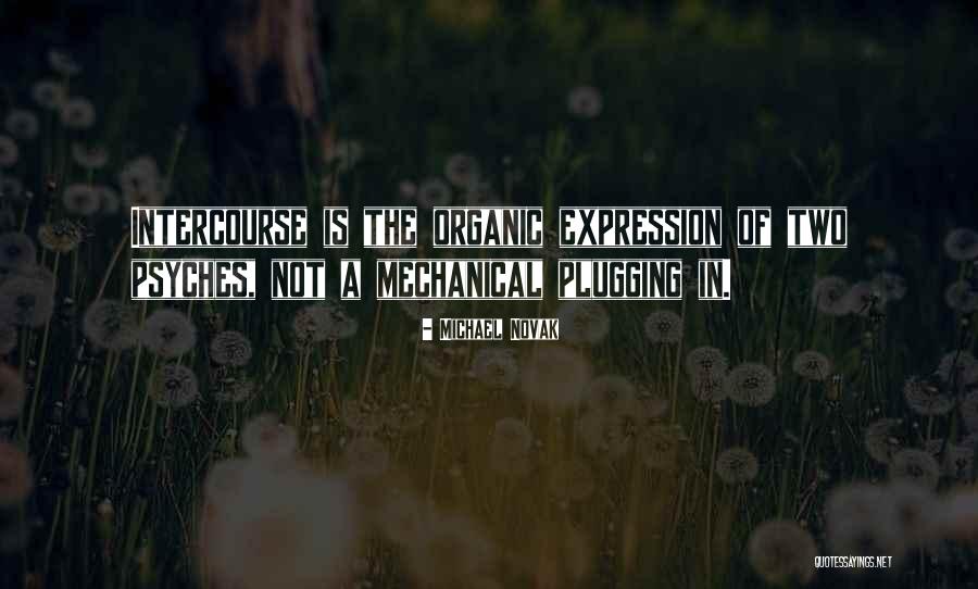 Michael Novak Quotes 651181 Michael Novak Quotes 651181
