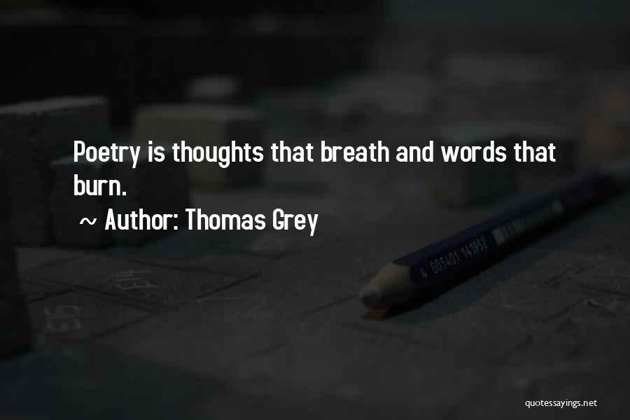 Michael Novotny Quotes By Thomas Grey