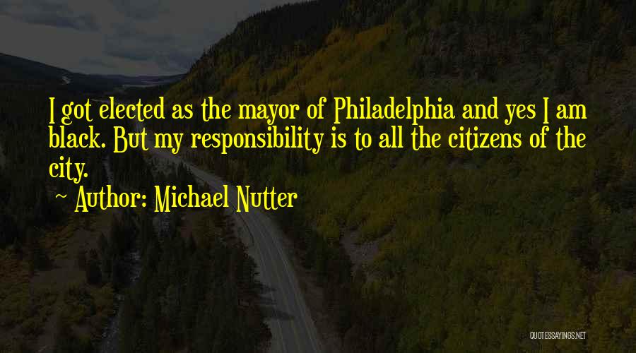 Michael Nutter Quotes 1862852