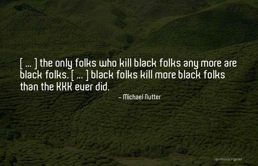 Michael Nutter Quotes 2058695