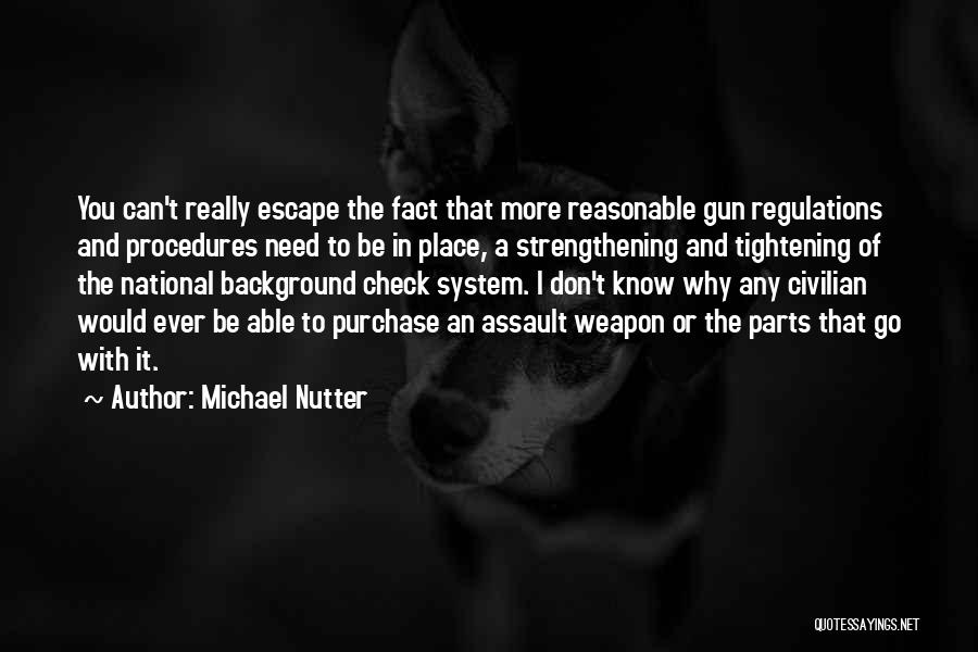 Michael Nutter Quotes 471983