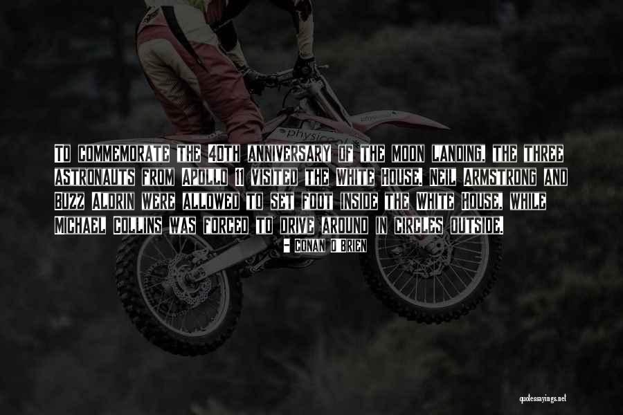 Michael O Brien Quotes By Conan O'Brien Michael O Brien Quotes By Conan O'Brien