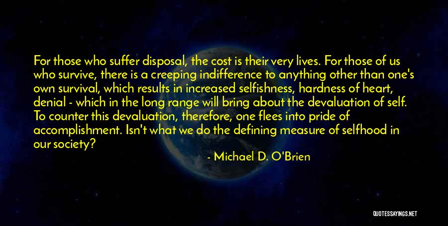Michael O Brien Quotes By Michael D. O'Brien Michael O Brien Quotes By Michael D. O'Brien