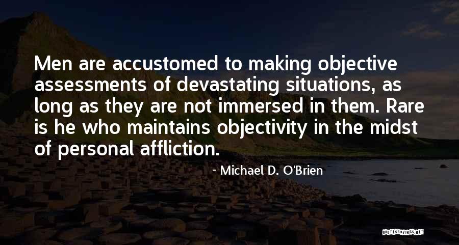 Michael O Brien Quotes By Michael D. O'Brien Michael O Brien Quotes By Michael D. O'Brien