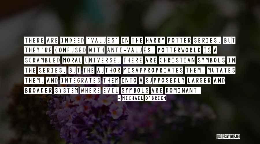 Michael O Brien Quotes By Michael O'Brien Michael O Brien Quotes By Michael O'Brien