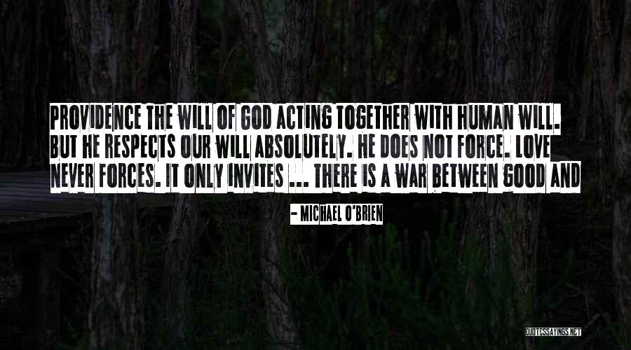 Michael O Brien Quotes By Michael O'Brien Michael O Brien Quotes By Michael O'Brien