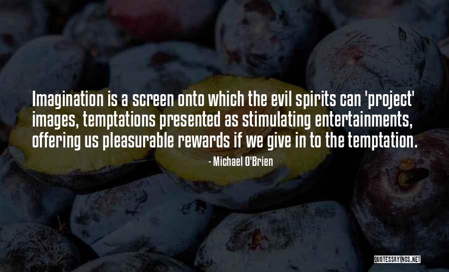 Michael O Brien Quotes By Michael O'Brien Michael O Brien Quotes By Michael O'Brien
