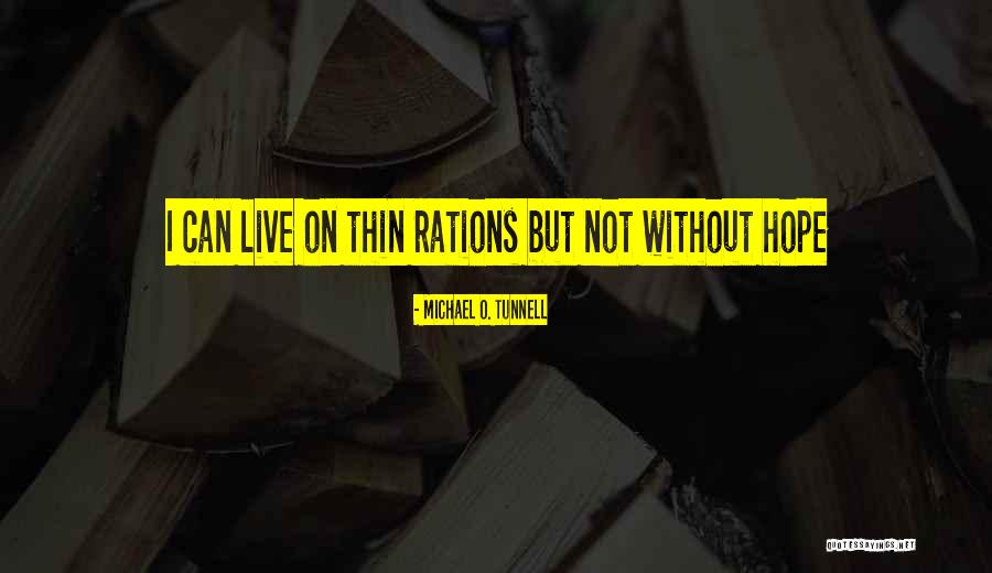 Michael O. Tunnell Quotes 1146408 Michael O. Tunnell Quotes 1146408