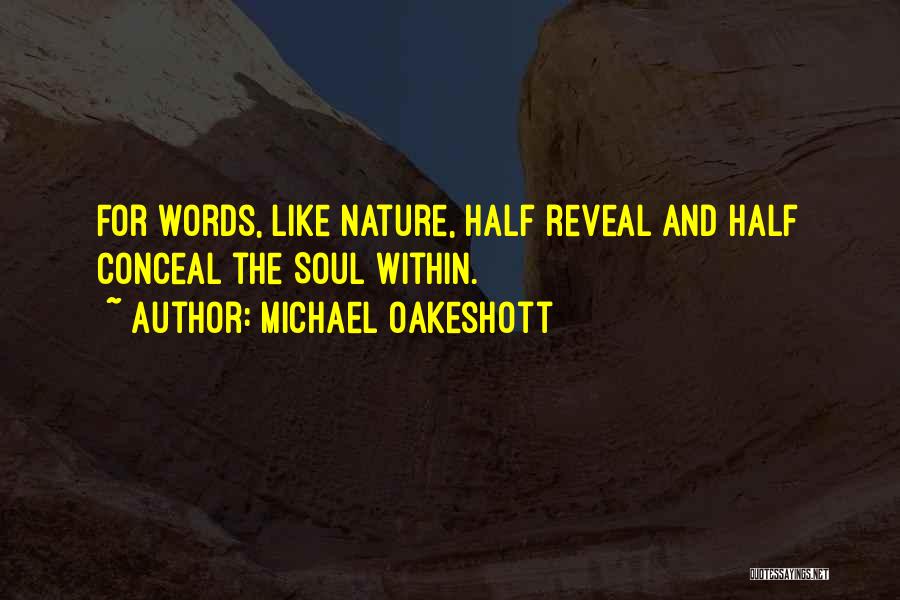 Michael Oakeshott Quotes 1818239