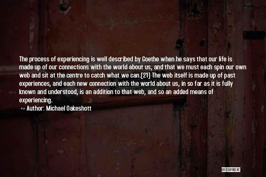 Michael Oakeshott Quotes 623510