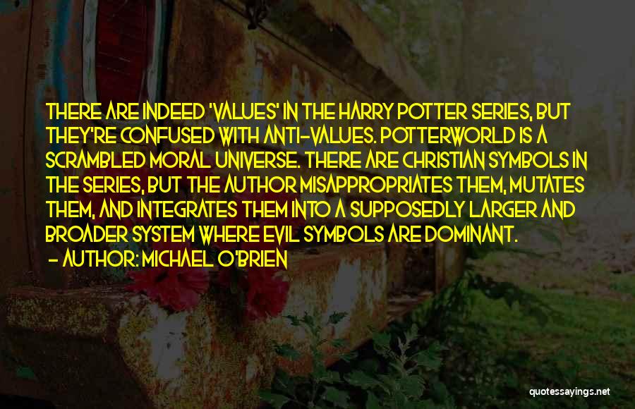 Michael O'Brien Quotes 1461699