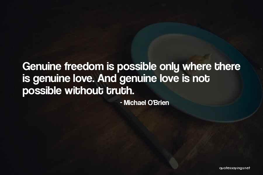 Michael O'Brien Quotes 159948