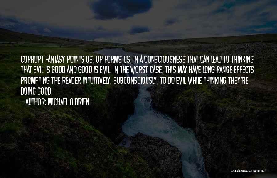 Michael O'Brien Quotes 372670