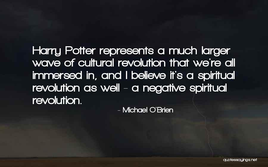 Michael O'Brien Quotes 609332 Michael O'Brien Quotes 609332